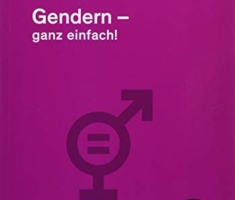 Gendern – Ganz einfach!: Für den Alltag