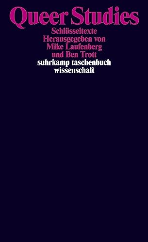Queer Studies: Schlüsseltexte (suhrkamp taschenbuch wissenschaft)