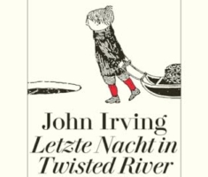 Letzte Nacht in Twisted River. Roman (detebe)