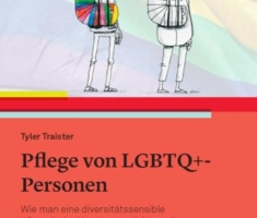 Pflege von LGBTQ+-Personen: Wie man eine diversitätssensible pflegerische Versorgung sicherstellt