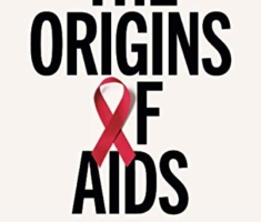 The Origins of AIDS