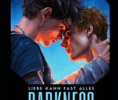 Darkness - Liebe kann fast alles: Die Geschichte von Kit & Julien | Ein Gay Romance Erotik Roman