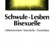 Schwule, Lesben, Bisexuelle: Lebensweisen, Vorurteile, Einsichten (Sammlung Vandenhoeck)