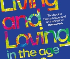 Living and Loving in the Age of AIDS: A memoir