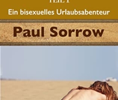 Strandtheater - Teil 1: Ein bisexuelles Urlaubsabenteuer (Strandtheater - Ein bisexuelles Urlaubsabenteuer)