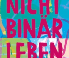 Nicht binär leben