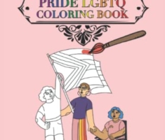 Pride Lgbtq Coloring Book: Malbuch Gay Pride 40 Seiten und Größe 13.97 x 21.59 cm (DIN A5)