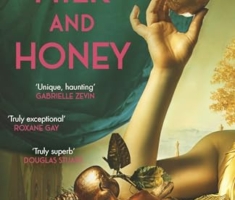 Land of Milk and Honey: C Pam Zhang