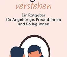 Transgender verstehen: Ein Ratgeber für Angehörige, Freund:innen und Kolleg:innen