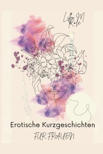 Erotische Kurzgeschichten für Frauen