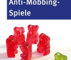 Die 50 besten Anti-Mobbing-Spiele (Don Bosco MiniSpielothek)