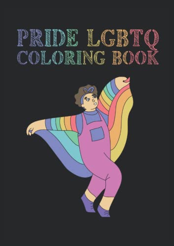Pride Lgbtq Coloring Book: Malbuch Pride Lgbtq 40 Seiten, Größe 21 x 29.7 cm (DIN A4)