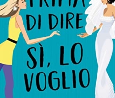 Prima Di Dire Si, Lo Voglio