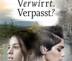 Verliebt. Verwirrt. Verpasst?: Ein lesbischer Liebesroman