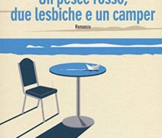 Un pesce rosso, due lesbiche e un camper (I colibrì)