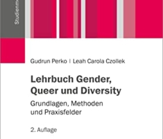 Lehrbuch Gender, Queer und Diversity: Grundlagen, Methoden und Praxisfelder (Studienmodule Soziale Arbeit)