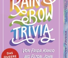 Rainbow Trivia: Von Frida Kahlo bis Elton John. Das queere Quiz | Das erste Quiz zu queeren Persönlichkeiten und Ereignissen.