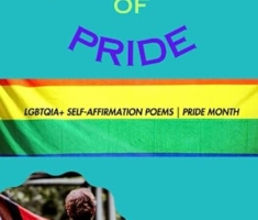 A Legacy of Pride: LGBTQ+ Self-affirmation Poems | Pride Month (Celebrating LGBTQ+ Pride Month)