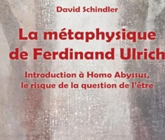 La métaphysique de Ferdinand Ulrich. Introduction à Homo Abyssus, Le risque de la question de l'être
