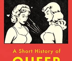 A Short History of Queer Women