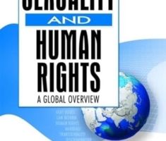 Sexuality And Human Rights: A Global Overview (Monograph Published Simultaneously as the Journal of Homosex)