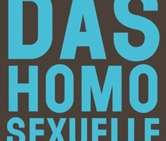 Das homosexuelle Begehren (Nautilus Flugschrift)