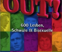 Out!. 600 Lesben, Schwule & Bisexuelle