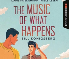 The Music of What Happens