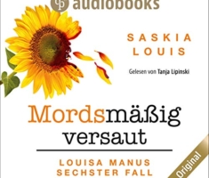 Mordsmäßig versaut: Louisa Manu-Reihe 6