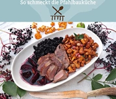 PalaFitFood: So schmeckt die Pfahlbauküche (Kultur erleben im GMEINER-Verlag)