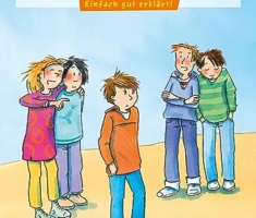Pixi Wissen 91: Das Anti-Mobbing-Buch: Einfach gut erklärt! (91)