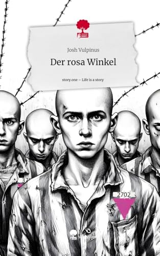 Der rosa Winkel. Life is a Story - story.one