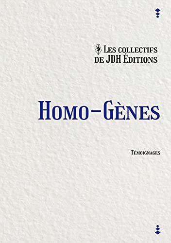 Homo-gènes: Témoignages inédits de la communauté LGBT