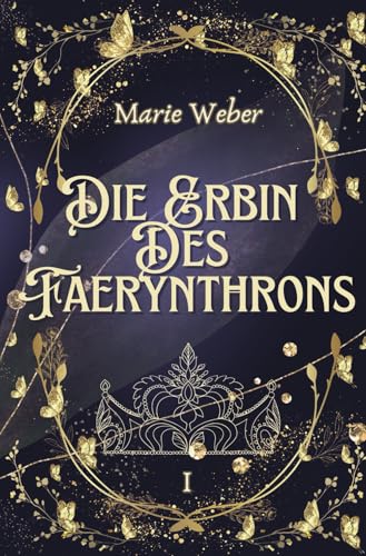 Die Erbin des Faerynthrons